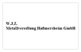 W.J.Z. Metallveredlung Haßmersheim GmbH